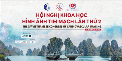 HỘI NGHỊ KHOA HỌC HÌNH ẢNH TIM MẠCH LẦN THỨ 2 - VSCI 2024