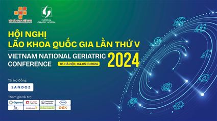 HỘI NGHỊ KHOA HỌC LÃO KHOA QUỐC GIA LẦN THỨ V NĂM 2024